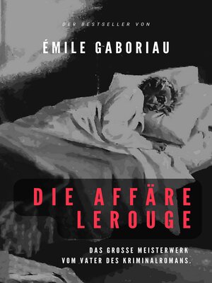 cover image of Die Affäre Lerouge